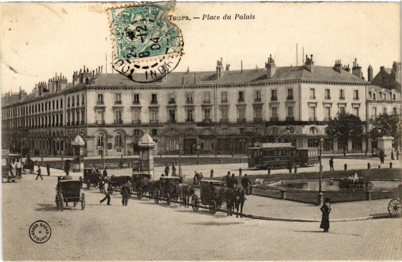 Carte postale ancienne Place du Palais à Tours