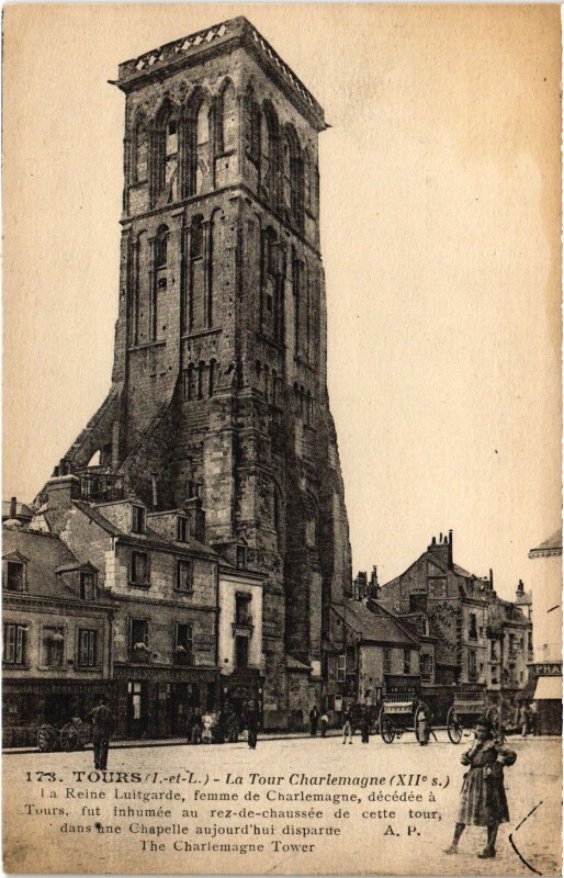 Carte postale ancienne Tours Tour Charlemagne à Tours