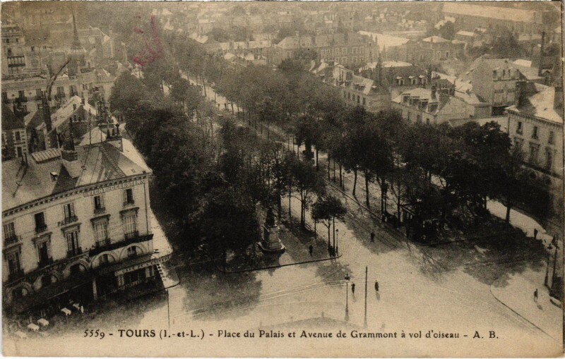 Carte postale ancienne Tours Place du Palais Avenue de Grammont à Tours