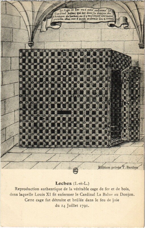 Carte postale ancienne Loches veritable cage à Loches