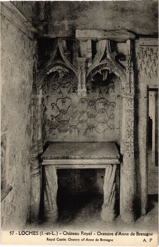 Carte postale ancienne Loches Chateau Royal Oratoire d'Anne à Loches