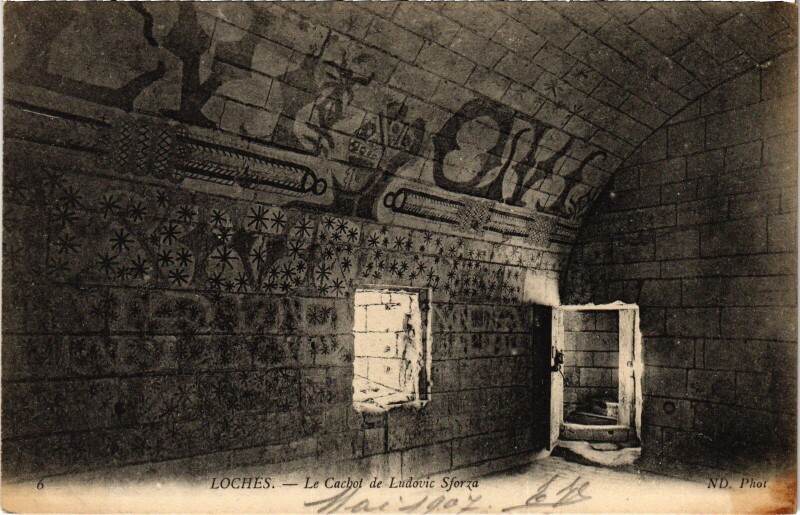 Carte postale ancienne Loches Cachot de Ludovic Sforza à Loches
