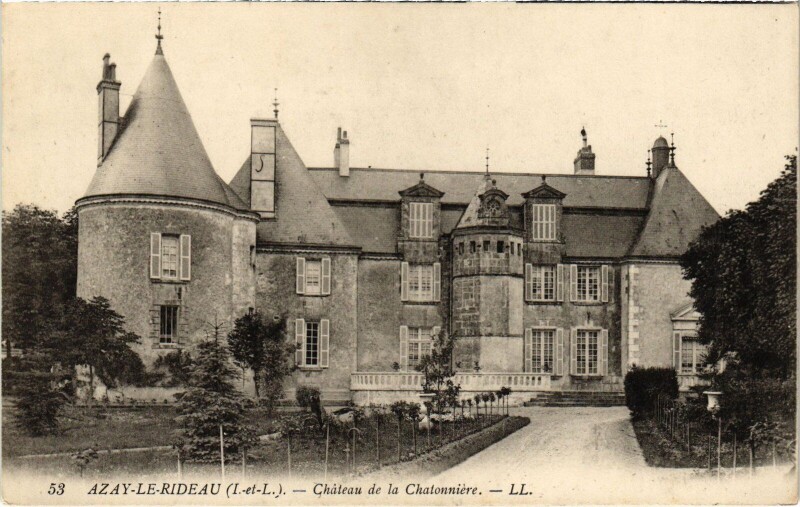 Carte postale ancienne Azay le Rideau Chateau de ka Chatonniere à Azay-le-Rideau