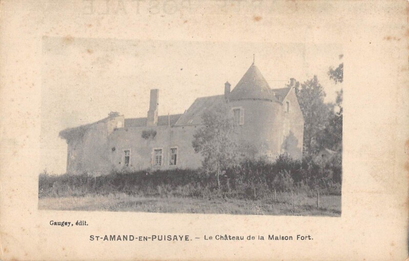 Carte postale ancienne Saint Amand En Puisaye - Le Chatau De La Maison Fort à Saint-Amand-en-Puisaye