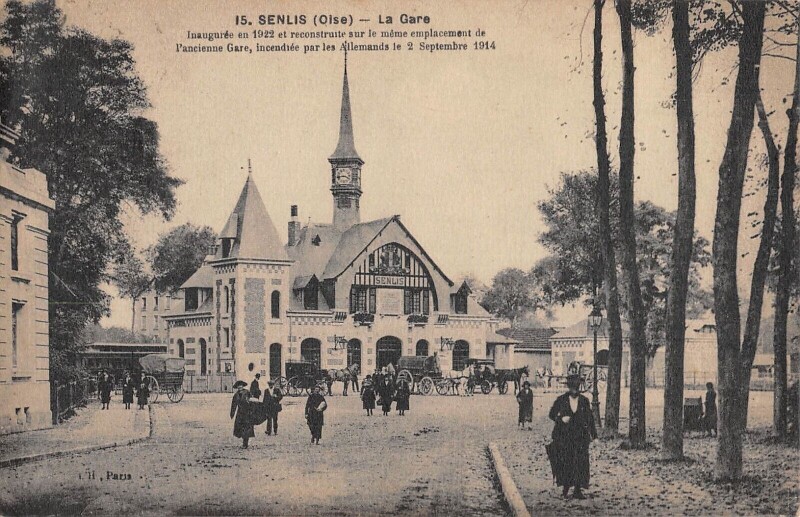 Carte postale ancienne Senlis - La Gare à Senlis