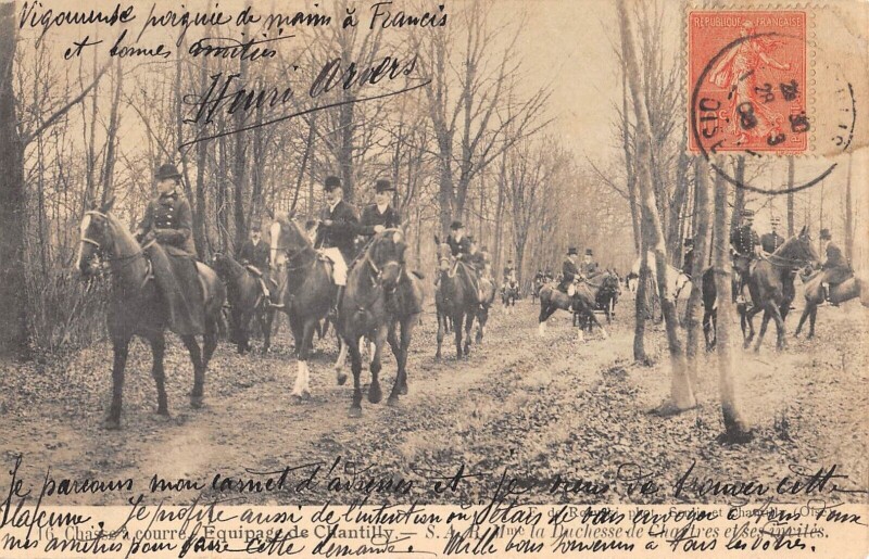 Carte postale ancienne Chasse A Courre - Equipage De Chantilly - S.A.R. Mme La Duchesse De Chart à Antilly