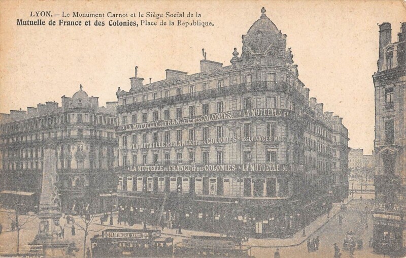 Carte postale ancienne Lyon - Monument Carnot - Mutuelle De France Et Des Colonies