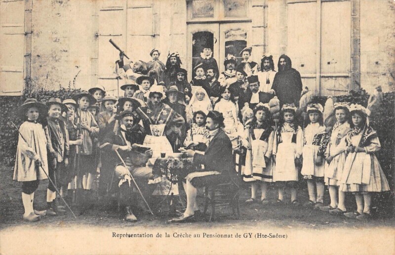 Carte postale ancienne Representation De La Creche Au Pensionnat De Gy - Haute Saone