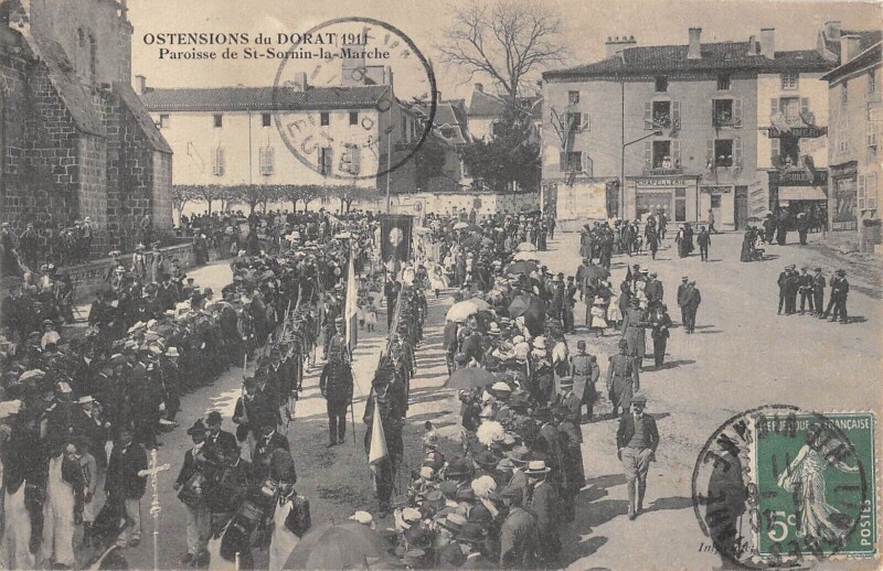 Carte postale ancienne Ostensions Du Dorat 1911 - Paroisse De Saint Sornin La Marche à Saint-Sornin-la-Marche