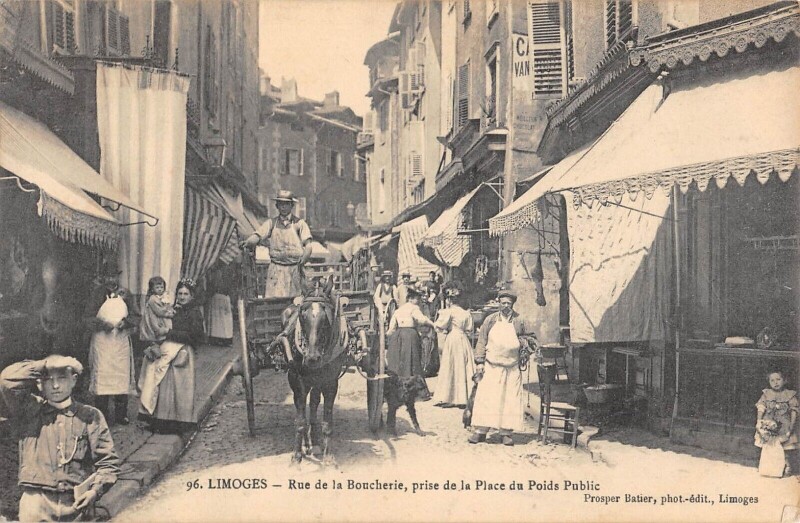 Carte postale ancienne Limoges - Rue De La Boucherie - Prise De La Place Du Poids Public à Limoges