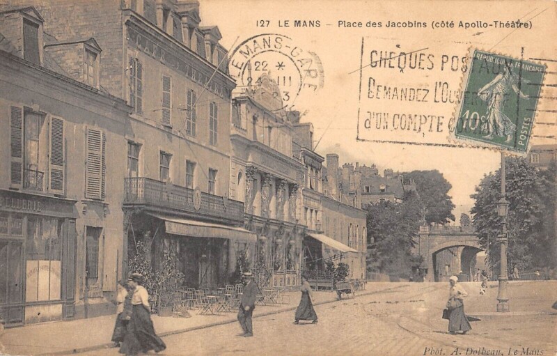 Carte postale ancienne Le Mans - Place Des Jacobins - Cote Apollo Theatre au Mans