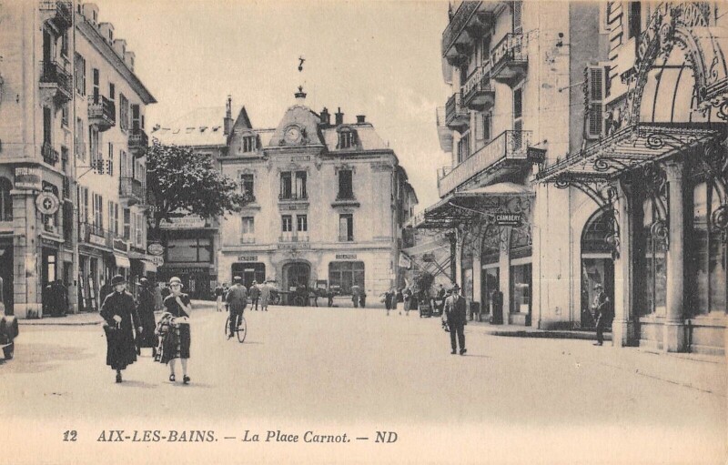 Carte postale ancienne Aix Les Bains - La Place Carnot à Aix-les-Bains