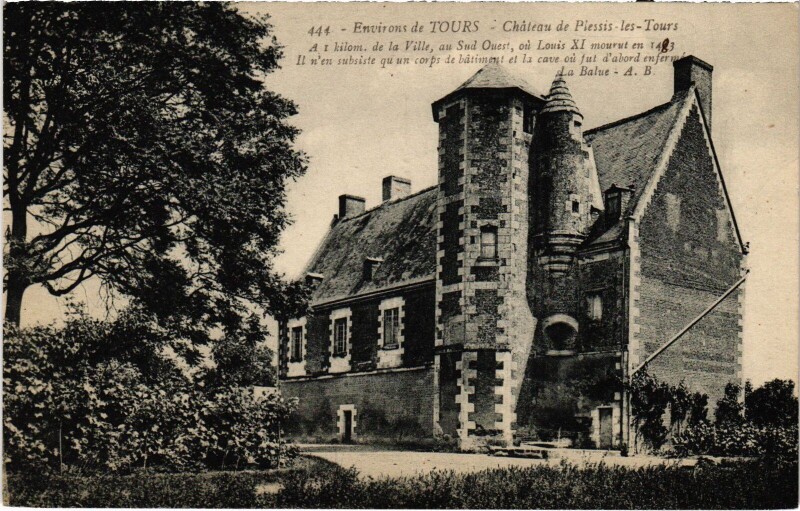 Carte postale ancienne Environs de Tours Chateau de Plessis-les-Tours à Tours