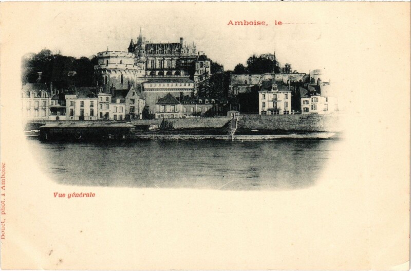 Carte postale ancienne Amboise Vue Generale à Amboise