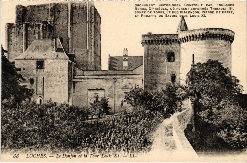 Carte postale ancienne Loches Donjon - Tour Louis Xi à Loches