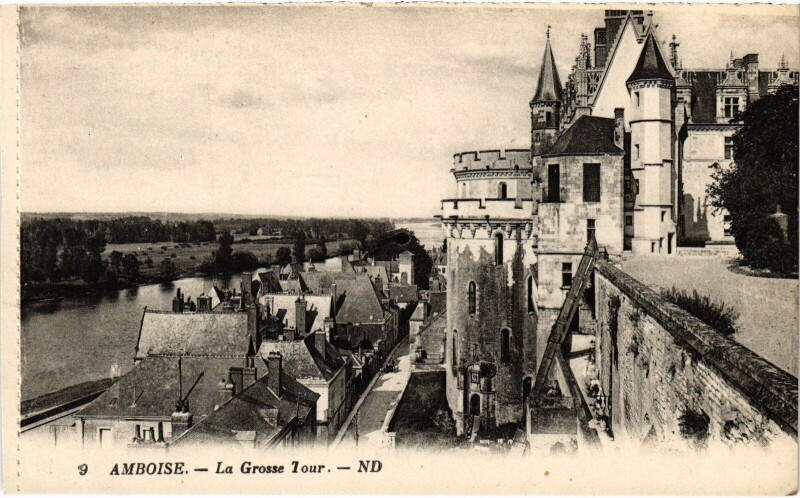 Carte postale ancienne Amboise La Grosse Tour à Amboise