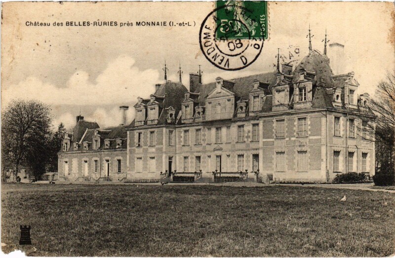 Carte postale ancienne Chateau des Belles-Ruries pres Monnaie à Monnaie
