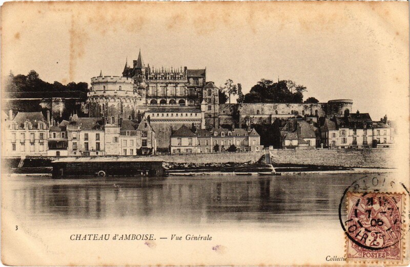 Carte postale ancienne Amboise Chateau - Vue Generale à Amboise