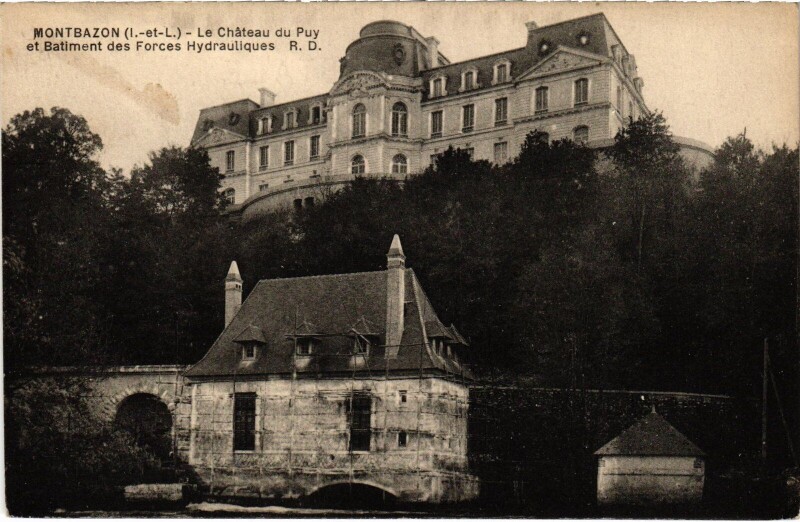 Carte postale ancienne Montbazon Chateau de Puy - Batiment des Forces Hydrauliques à Montbazon