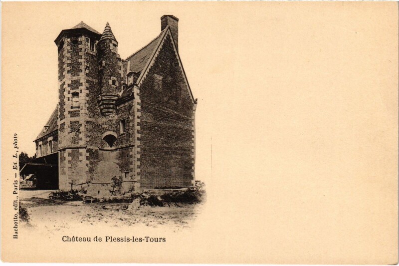 Carte postale ancienne Chateau des Plessis-les-Tours à Tours