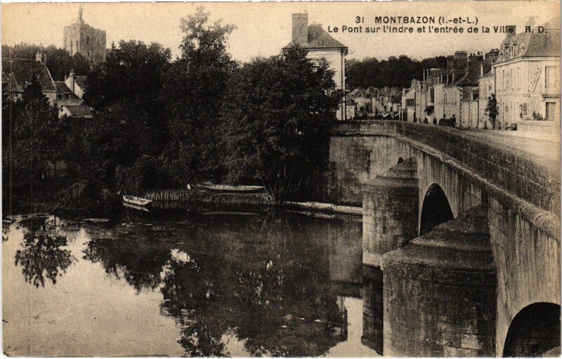 Carte postale ancienne Montbazon Pont - Entree de la Ville à Montbazon
