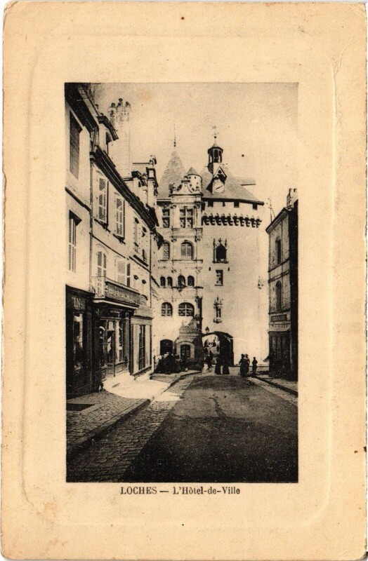 Carte postale ancienne Loches Hotel de Ville à Loches