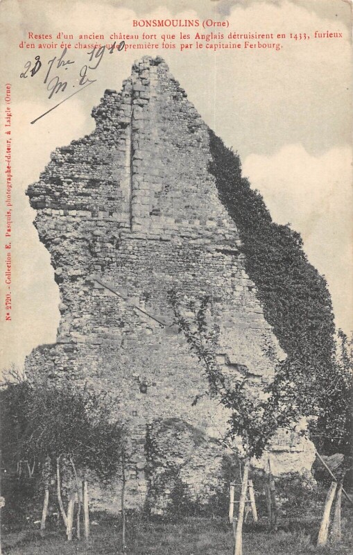Carte postale ancienne Bonsmoulins - Restes D'Un Ancien Chateau Fort à Bonsmoulins