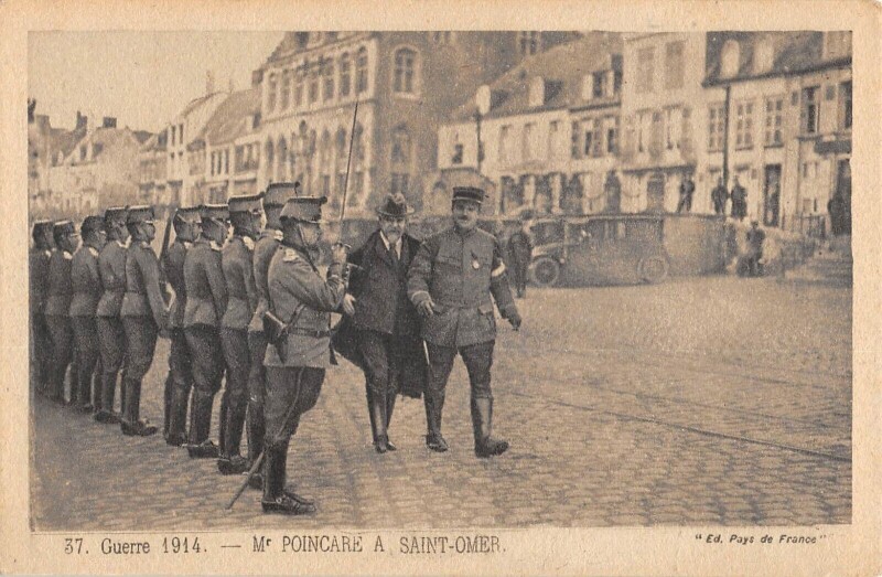Carte postale ancienne Mr Poincare A Saint Omer à Saint-Omer