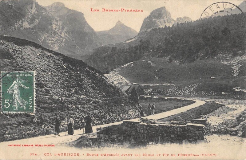 Carte postale ancienne Col D'Aubisque - Route D'Argeles Avant Les Mines - Pic De Penemedaa