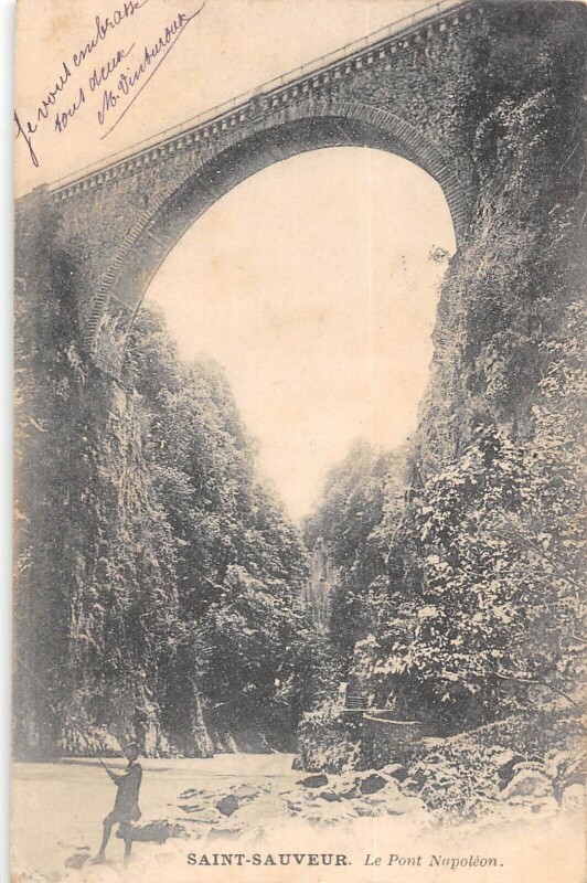 Carte postale ancienne Saint Sauveur - Pont Napoleon