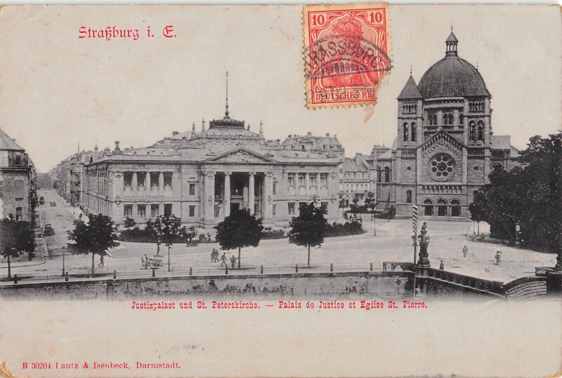 Carte postale ancienne Strassburg - Justizpalast Und St.peterskirche