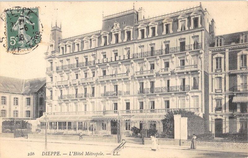 Carte postale ancienne Dieppe - L'Hotel Metropole à Dieppe