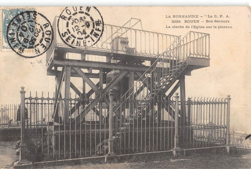 Carte postale ancienne Rouen - Bon Secours - La Cloche De L'Eglise Sur Le Plateau à Rouen