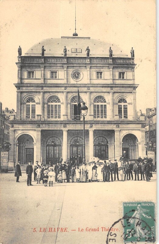 Carte postale ancienne Le Havre - Le Grand Theatre au Havre