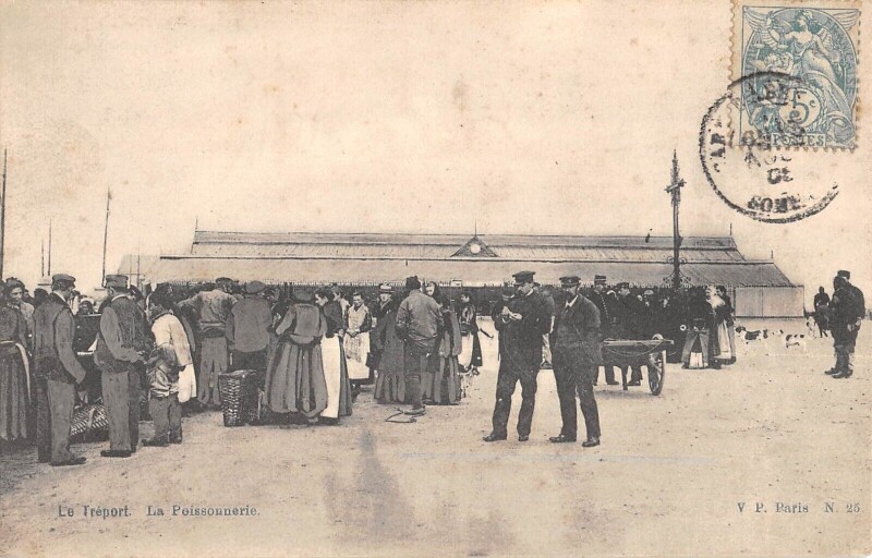 Carte postale ancienne Le Treport - La Poissonnerie