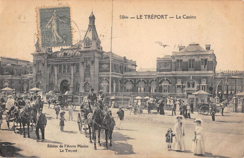 Carte postale ancienne Le Treport - Le Casino
