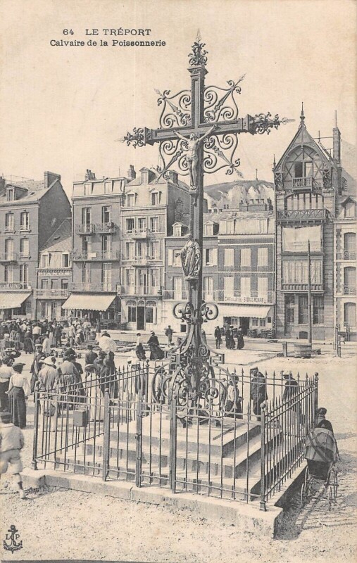 Carte postale ancienne Le Treport - Calvaire De La Poissonnerie