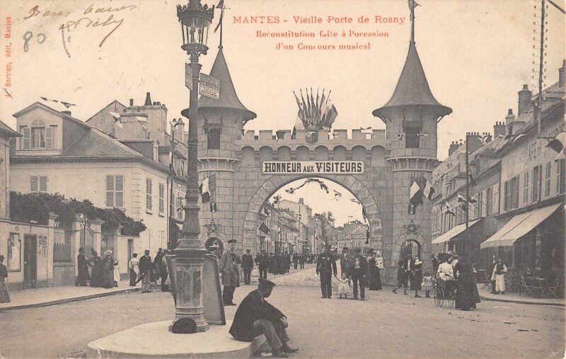 Carte postale ancienne Mantes - Vieille Porte De Rosny - Reconstituee Occasion Concours Musical