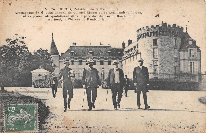 Carte postale ancienne M.fallieres President - Accompane De Jean Lannes Chateau De Rambouillet à Rambouillet