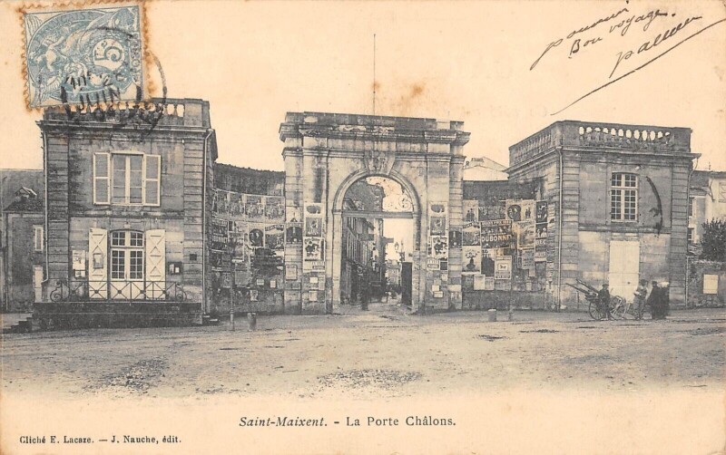 Carte postale ancienne Saint Maixent - La Porte De Chalons