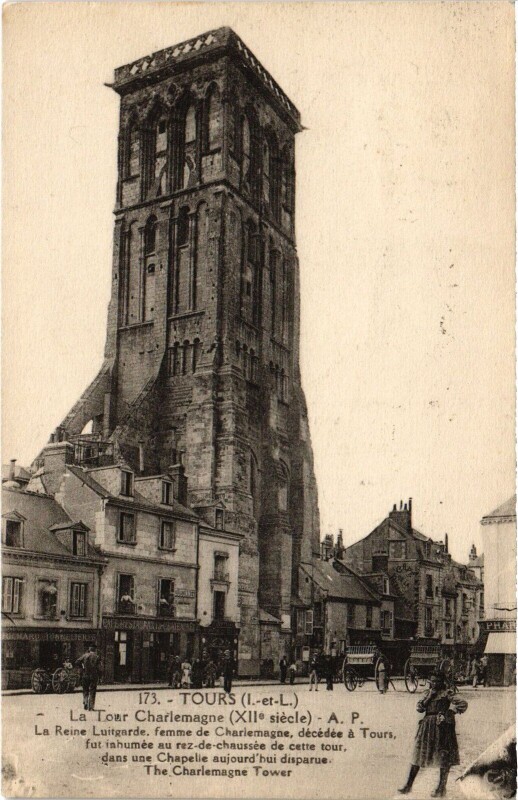 Carte postale ancienne Tours Tour Charlemagne à Tours