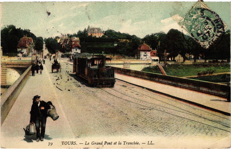 Carte postale ancienne Tours Grand Pont et la Tranchee à Tours