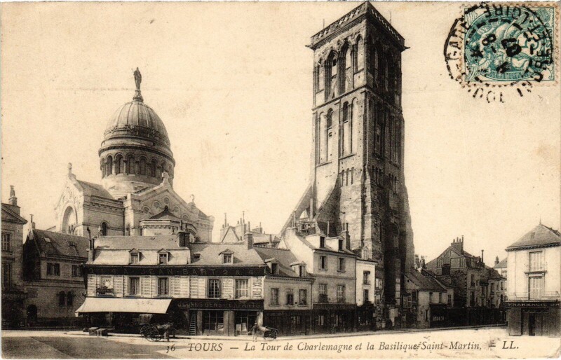 Carte postale ancienne Tours Tour de Charlemagne Basilique Saint-Martin à Tours