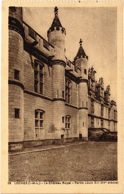 Carte postale ancienne Loches Chateau Royal à Loches