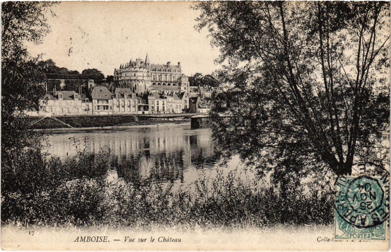 Carte postale ancienne Amboise vue sur le Chateau à Amboise