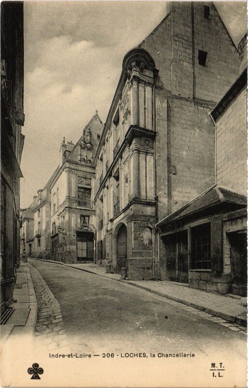 Carte postale ancienne Loches La Chancellerie à Loches