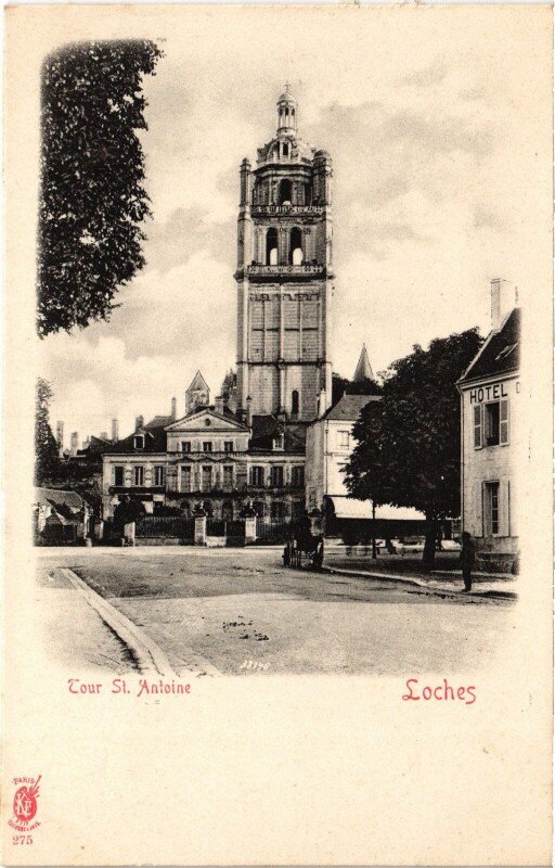 Carte postale ancienne Loches Tour Saint-Antoine à Loches