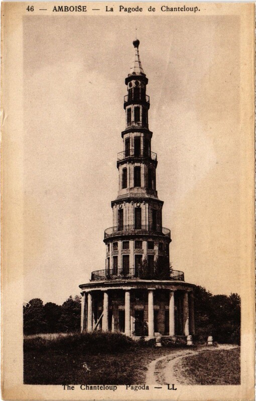Carte postale ancienne Amboise Pagode de Chanteloup à Amboise