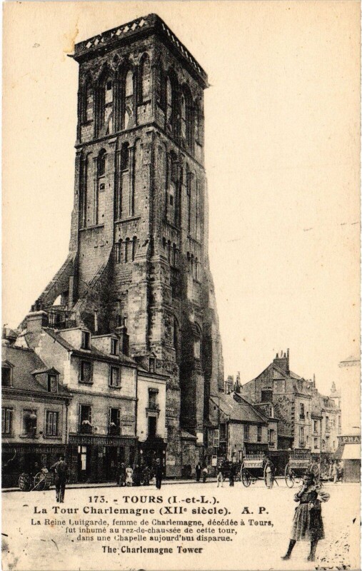 Carte postale ancienne Tours Tour Charlemagne à Tours