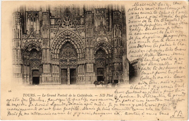 Carte postale ancienne Tours la Cathedrale Grand Portail à Tours